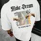 CAMISETA BLANCA OVERSIZE MAKE DREAM